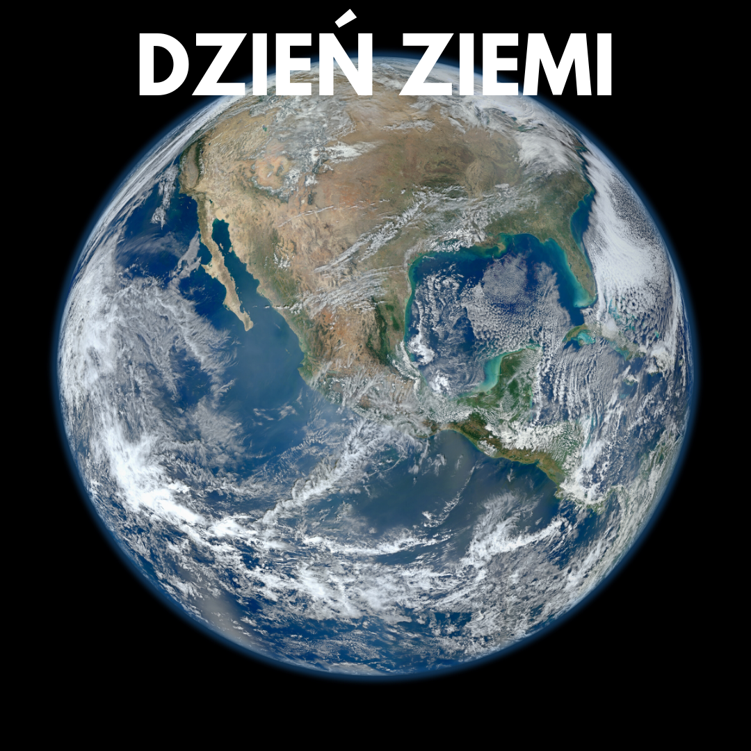 Powiększ grafikę. Kula ziemska i napis dzień ziemi