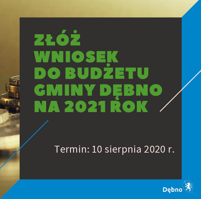 Powiększ baner zielony napis Złóż wniosek do budżetu gminy Dębno na 2021 rok