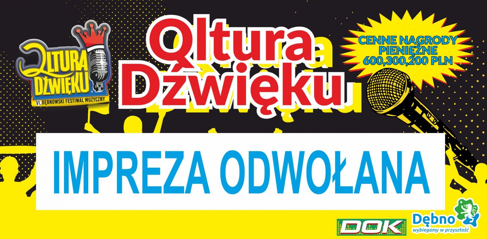 Powieksz baner promujacy Qlturę Dźwieku i napis impreza odwołana
