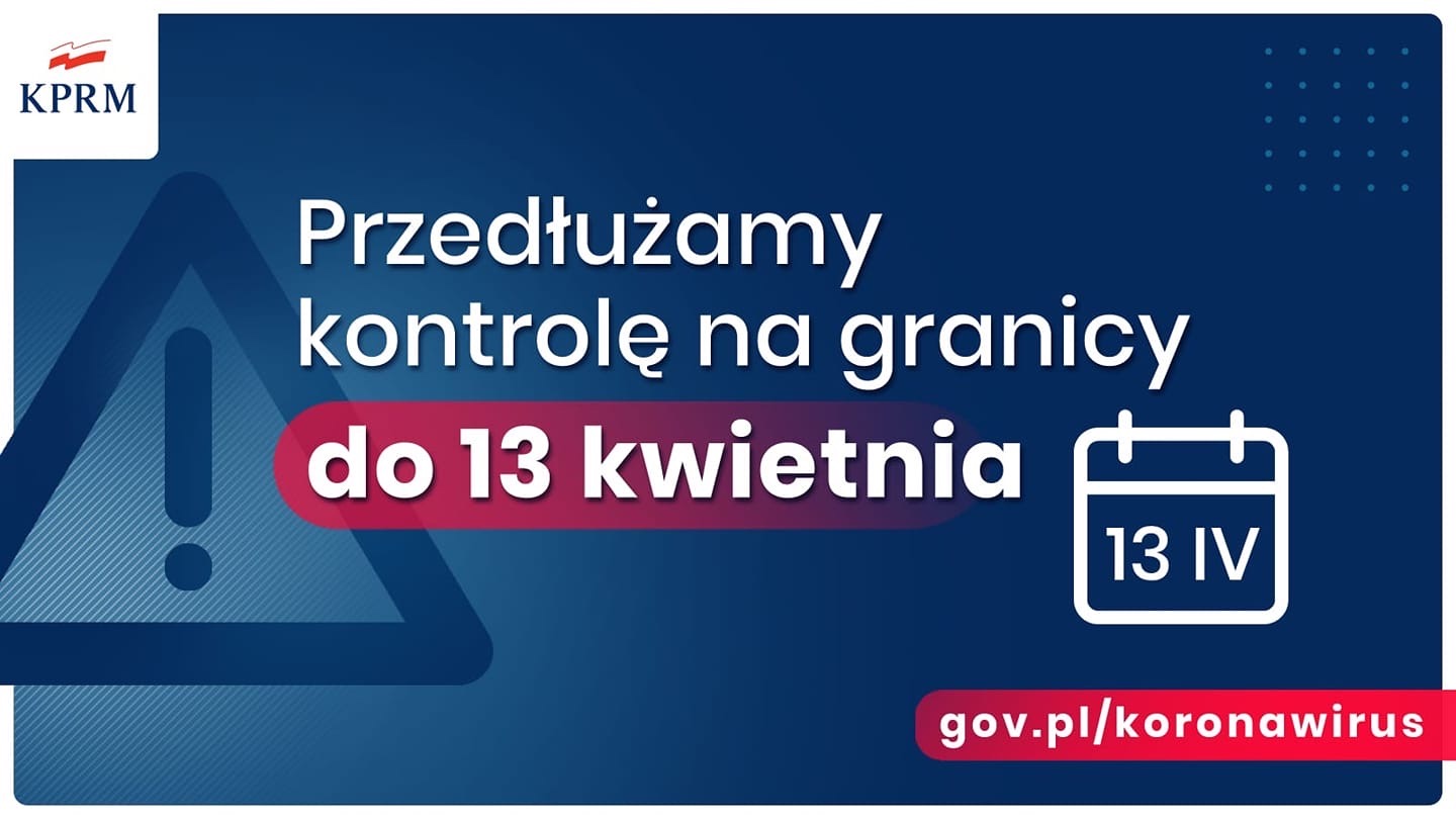 Powiększ granatowy baner i napis przedłużamy kontrolę na granicy do 13 kwietnia