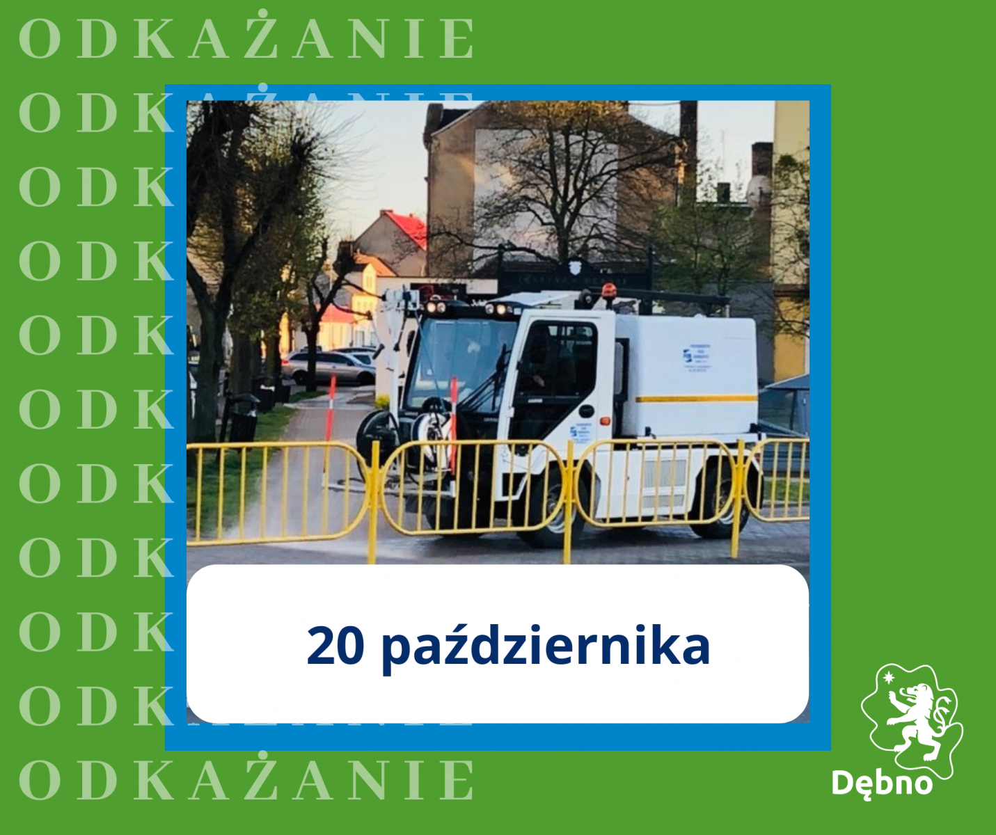 Powiększ zieony baner  wielokrotny napis odkażanie, data 20 października, maszyna do dezynfekcji