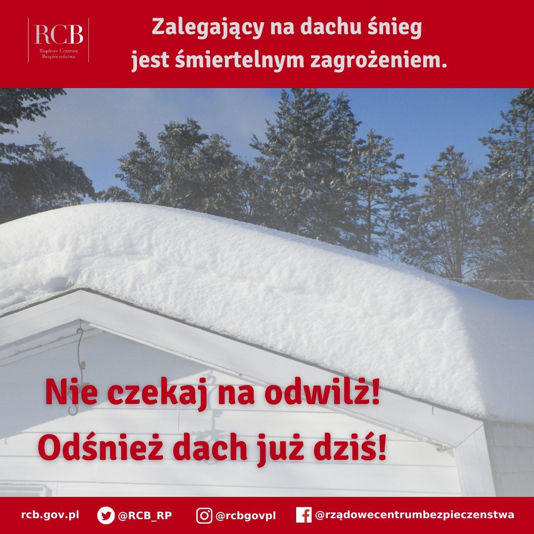 Powieksz grafikę. Zaśnieżony dach napis nie czekaj na odwilż odśnież dach już dziś