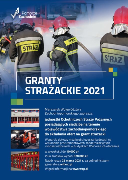 Powieksz plakat. Granty strażackie 2021, strażacy. Pełna treść w informacji. 