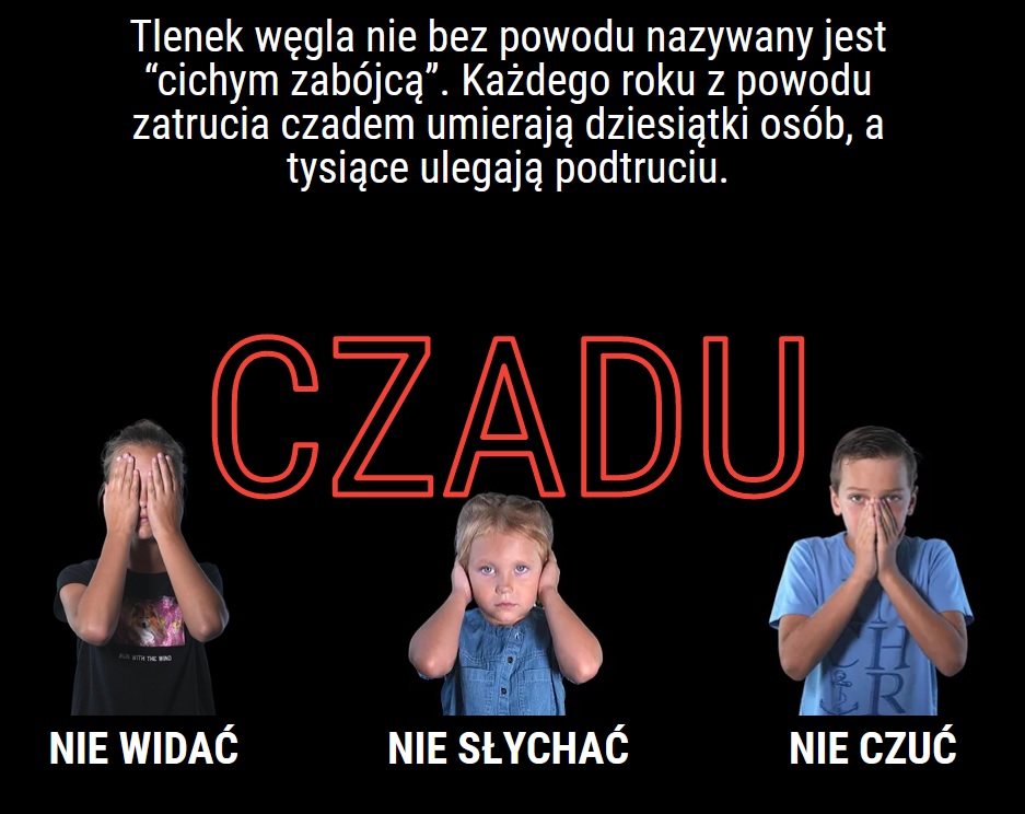 Powiększ grafike czadu nie widać nie słychać nie czuć