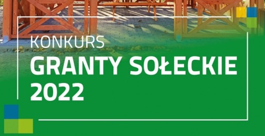 Powiększ grafikę. napis Konkurs granty sołeckie 2022