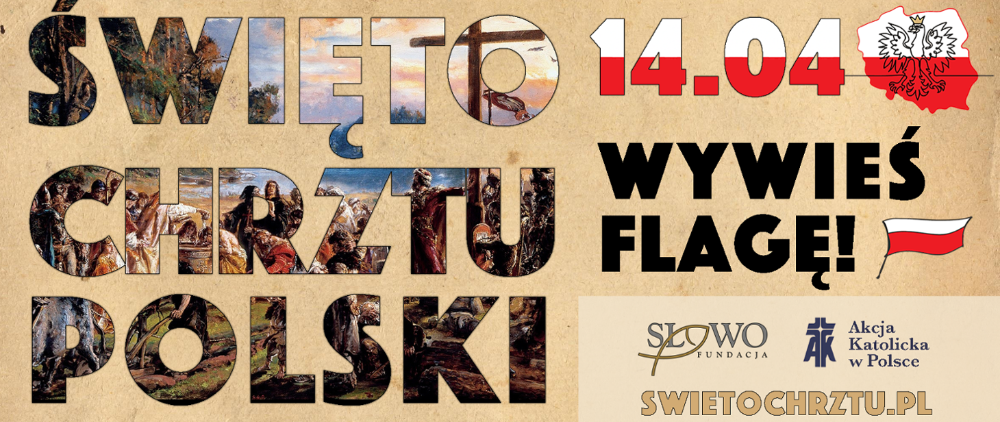 Powiększ baner wywieś flagę Święto Chrztu Polskiego 14.04.