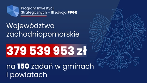 Powiększ grafikę województwo zachodniopomorskie kwota 379 539 953 zł na 150 zadań