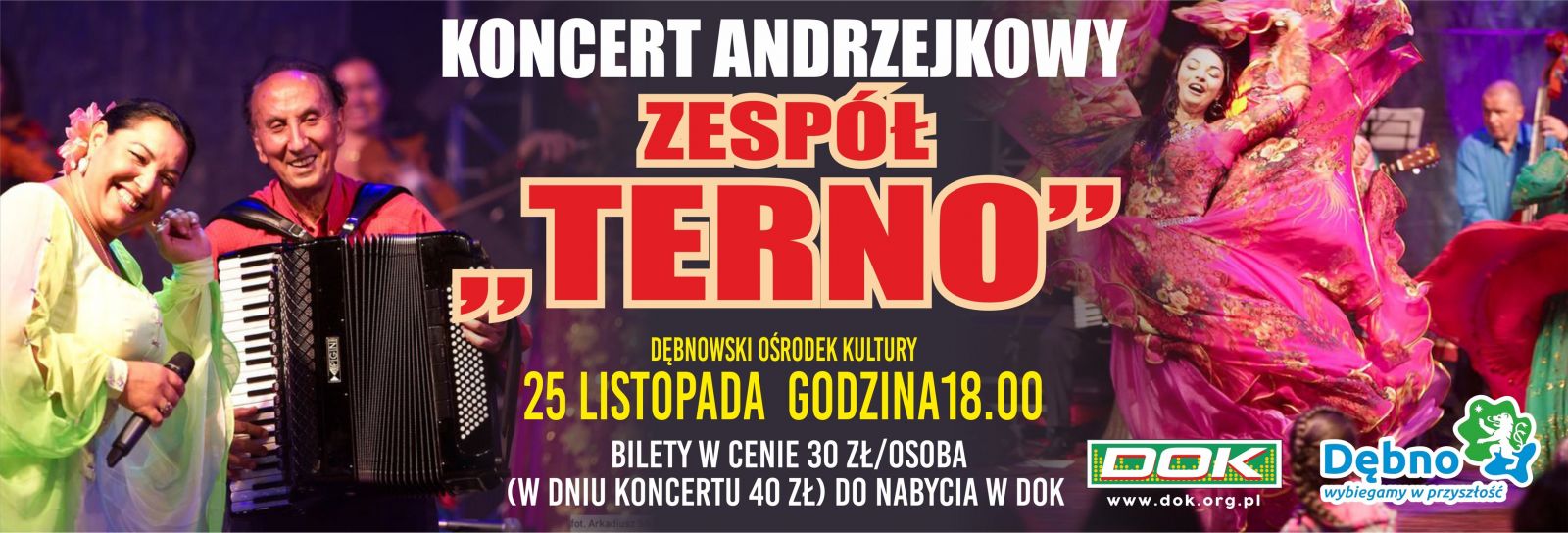 Powiększ baner. Napis koncert andrzejkowy, tańczą cyganie, data. pełna treść w informacji