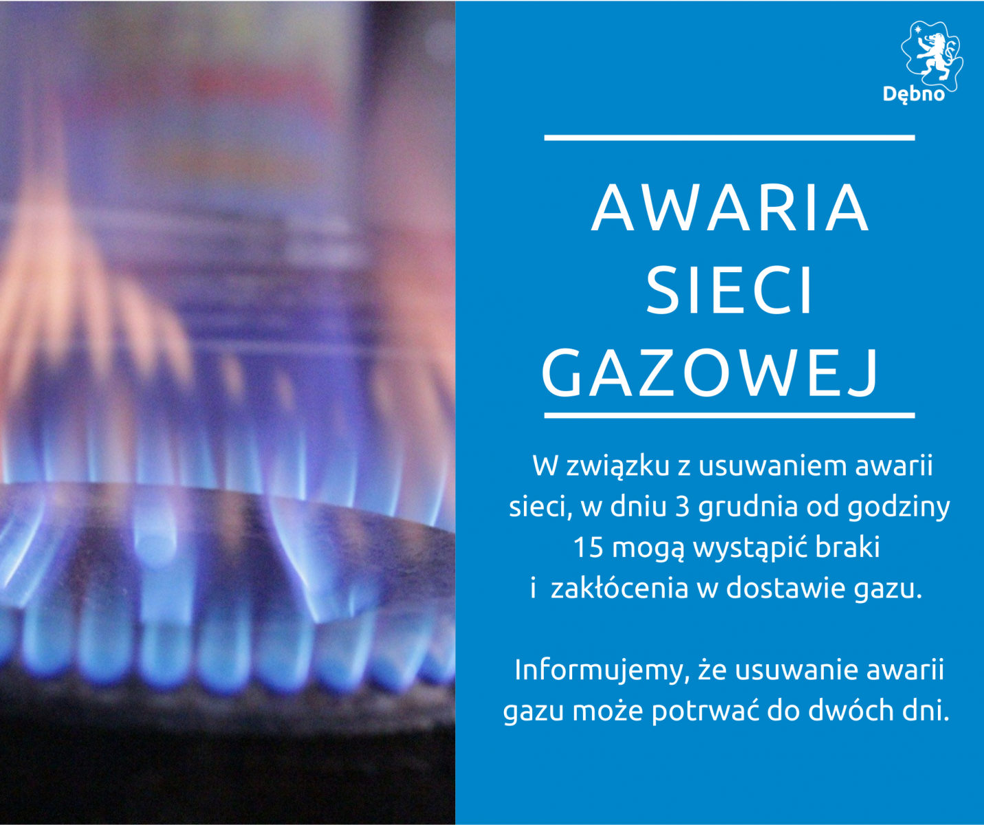 Powiększ grafikę. Ogłoszenie o braku gazy. Pełna treść w informacji 