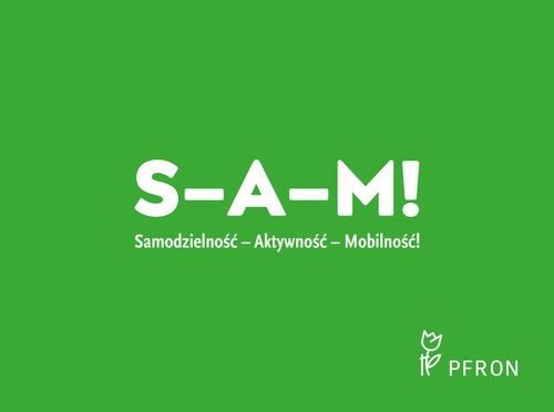 Powiększ zeilona grafika. Biały napis S-A-M Samodzielność - Aktywność - mobilność 