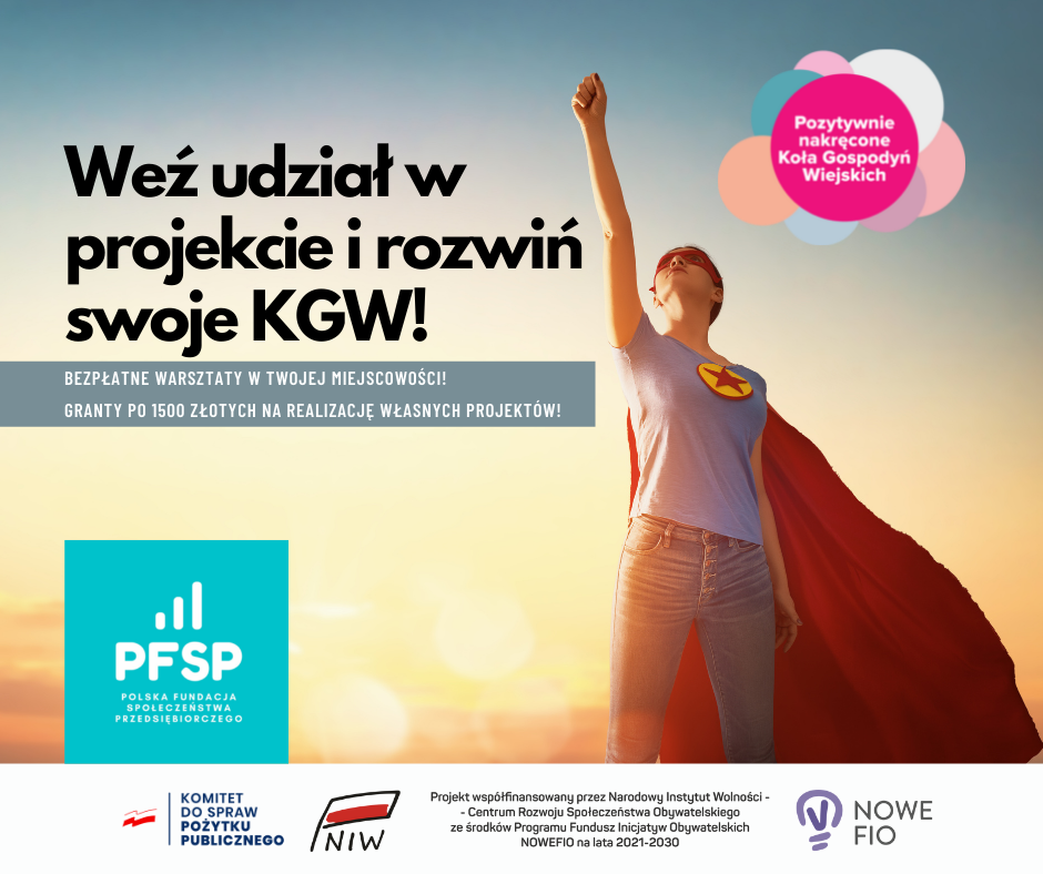 Powiększ baner weź udział w projekcie i rozwiń swoje KGW. pełna treść w informacji 