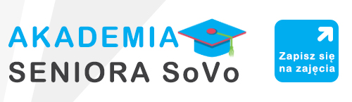 Powiększ baner Akademia Seniora SOvo zapisz się na zajęcia.