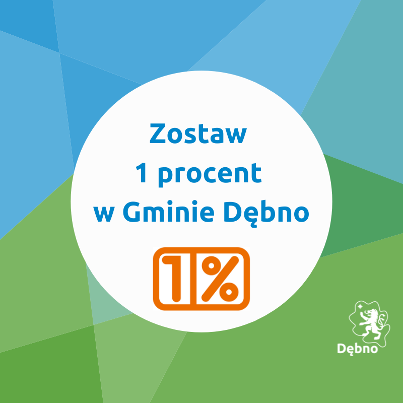 Powiększ grafikę Zostaw 1 procent w Gminie Dębno