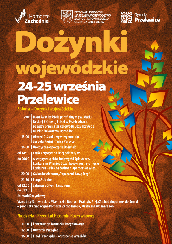 Powiększ plakat promujący dożynki wojewódzkie. pełna treść w informacji