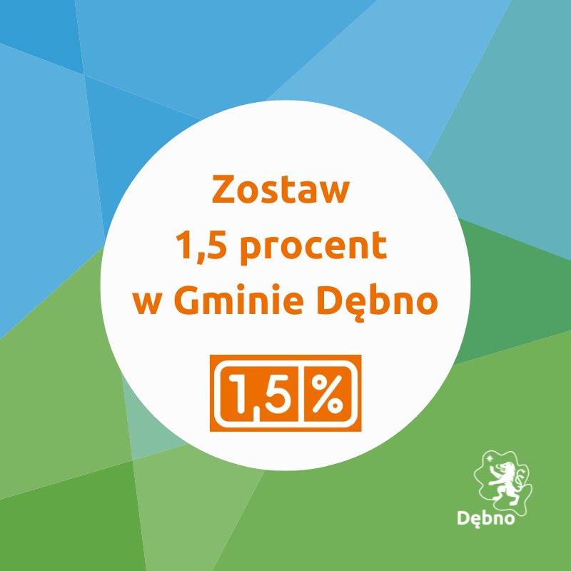 Powiększ grafikę Zostaw 1,5 procent w Gminie Dębno