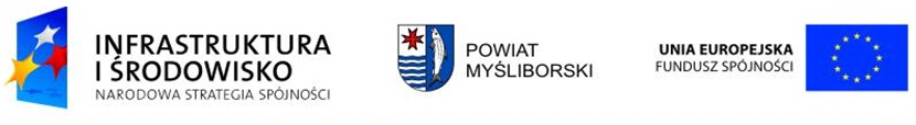 logo infrastreuktura i środowisko, herb powiat myśliborski, logo UE