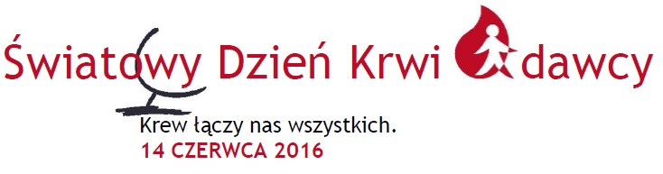 Baner Światowy Dzień Krwiodawcy, na nim data i hasło