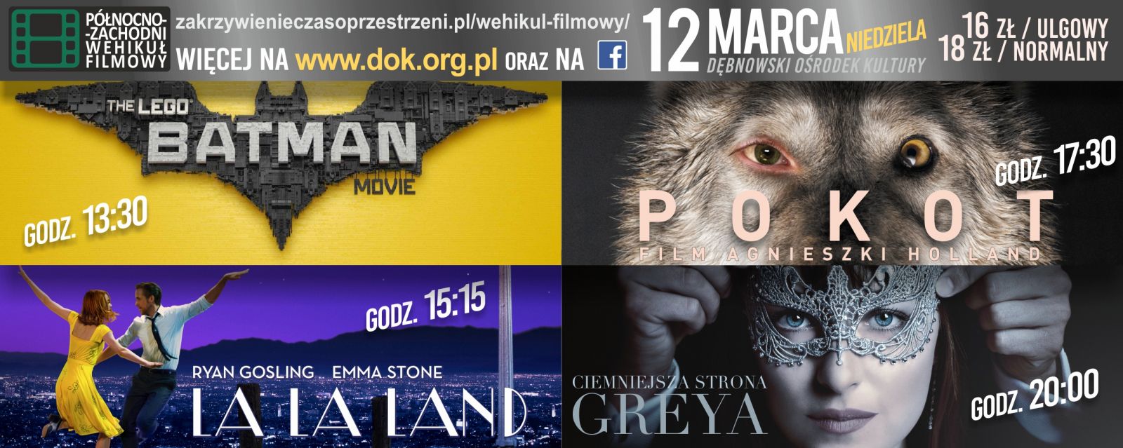 Powiększ baner. Cztery klatki z filmów: Lego Batman, La La Land, Pokot, Ciemniejsza strona Greya, napisana dat i godz. oraz ceny. 