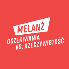 Napis na czerwonym tle Melanż vs. Rzeczywistosć