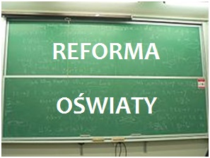 Tablica szkolna z napisem reforma oświaty