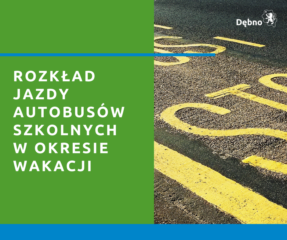 Powiększ grafikę Rozkład jazdy szkolnych autobusów w okresie wakacyjnym