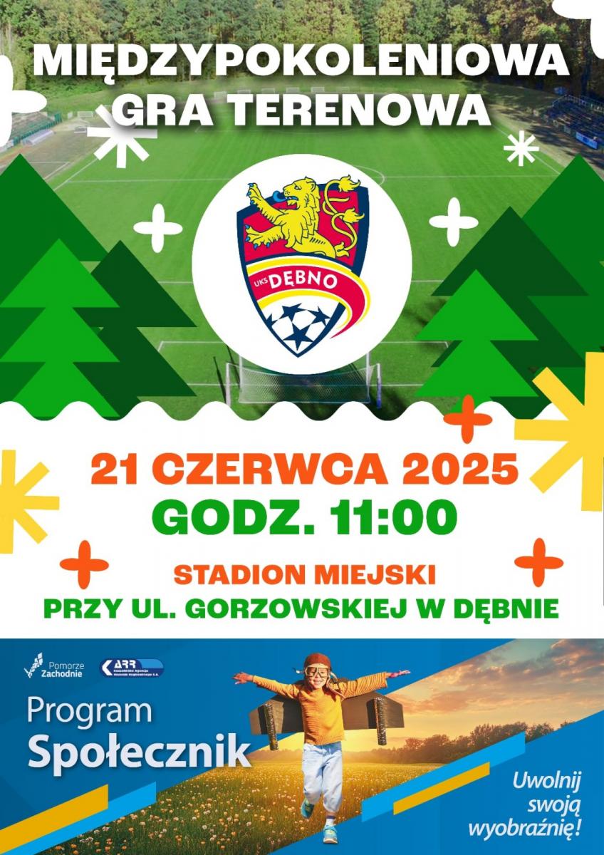 Plakat zdjecie stadionu. biały napis na górze Międzypokoleniowa gra terenowa, logo UKS. Data z miejsce, na dole logo Program Społecznik