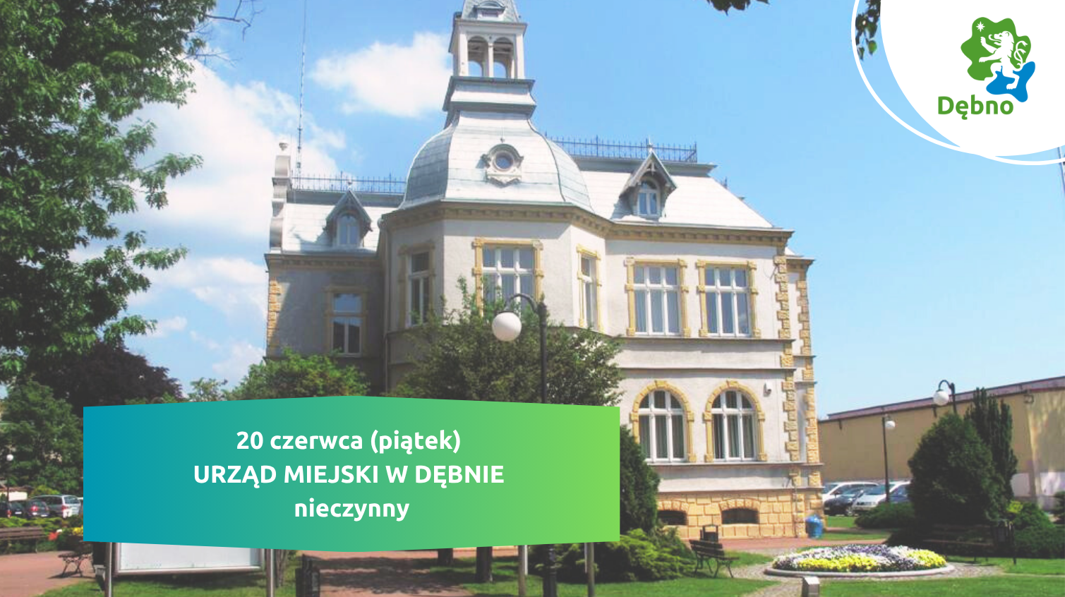 Budynek urządu na zielonym tle napis 20 czerwca urząd zamkniety 