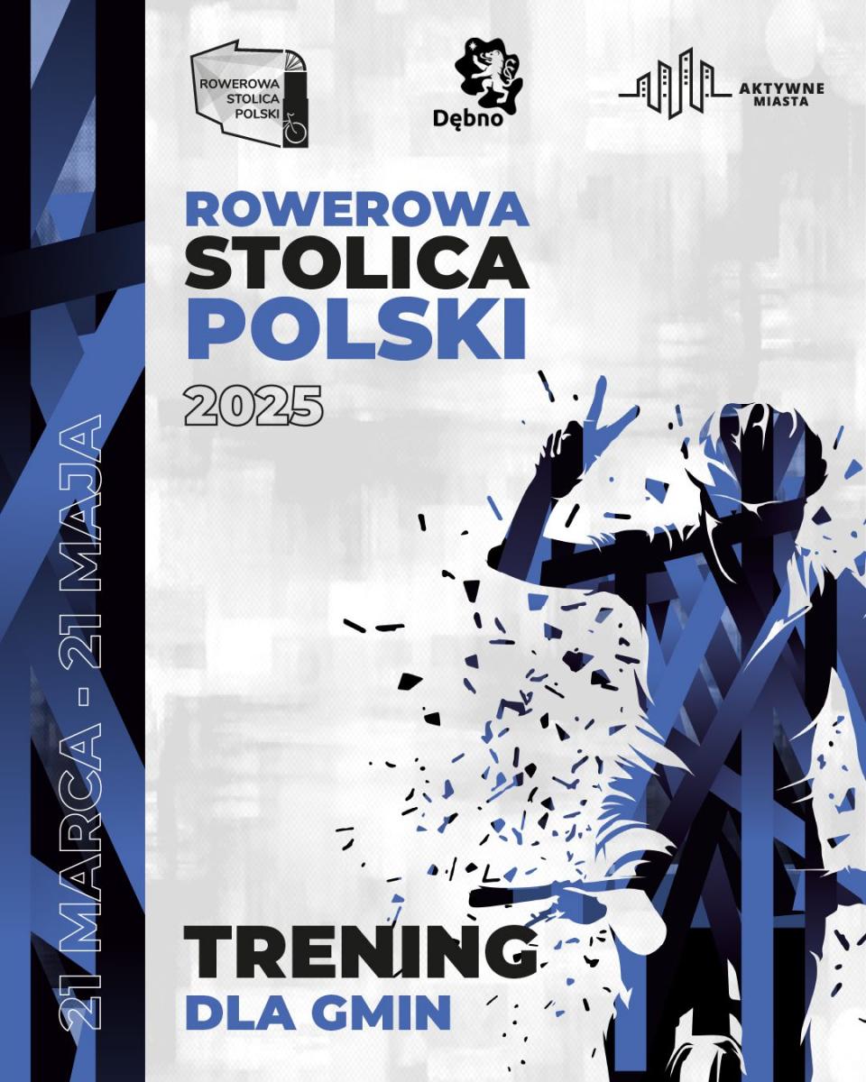Plakat, grafika rowerzysty, napis rowerowa stolica polski, 21 marca trening
