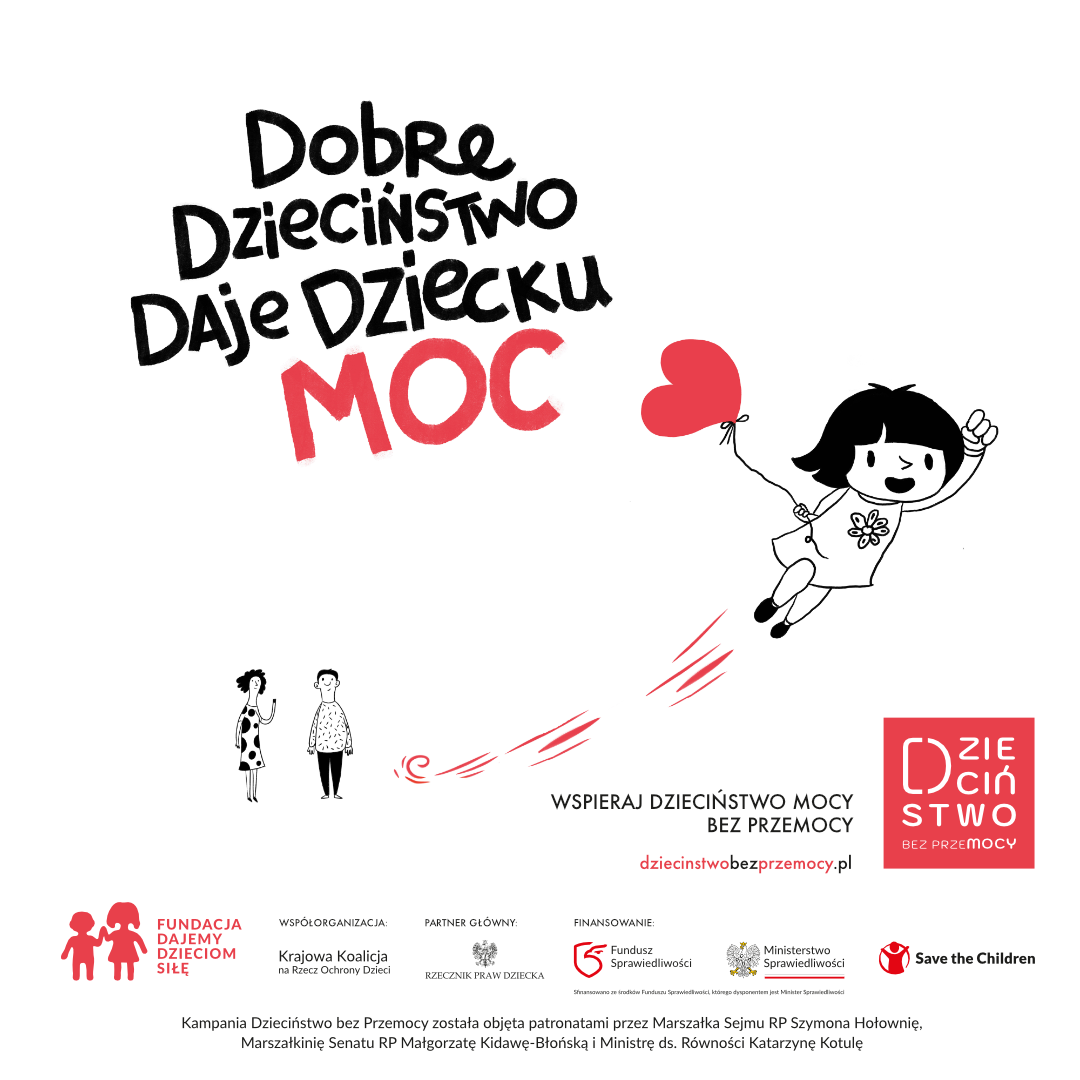 Grafika Dobre dzieciństwo daje dziecku moc 