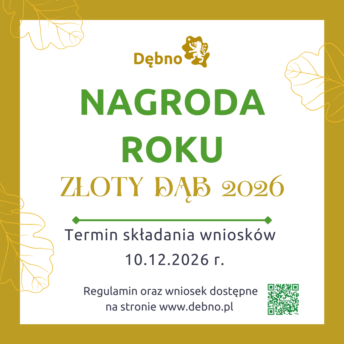 Powiększ grafikę złote logo Dębno, data do kiedy skąłdać wnioski i kod QR