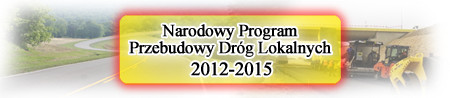 Logo Narodowy Program Przebudowy Dróg Lokalnych 2012-2015
